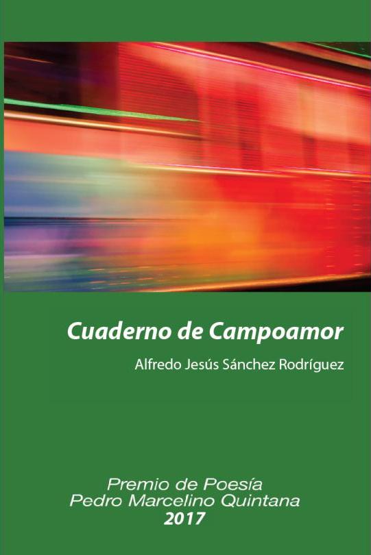 Cuaderno de Campoamor (Premio de Poesía Pedro Marcelino Quintana 2017)