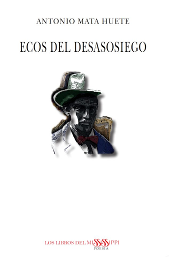 ECOS DEL DESASOSIEGO (Libros del Mississipi 2020)