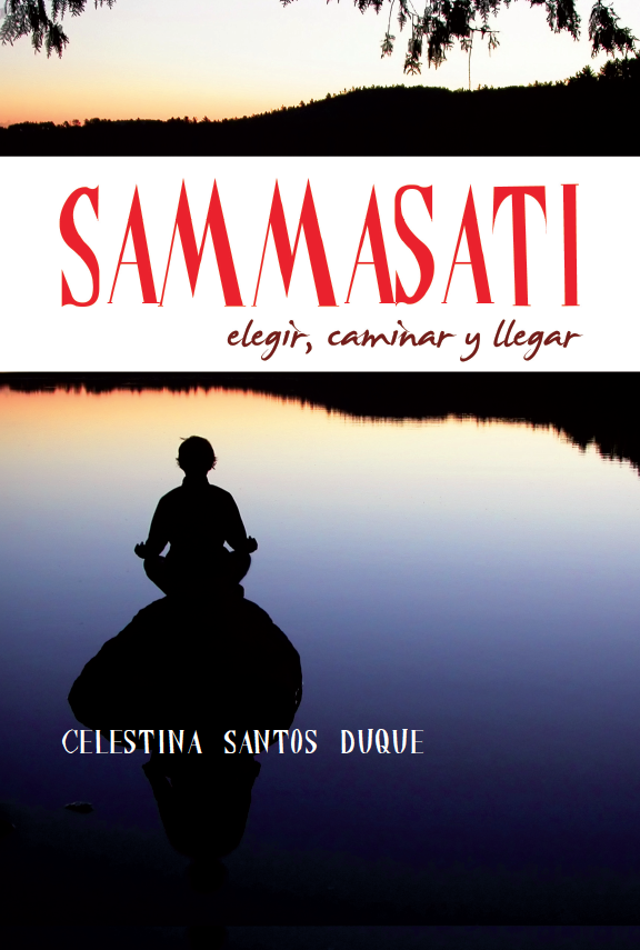 Sammasati  (Amazón 2014)