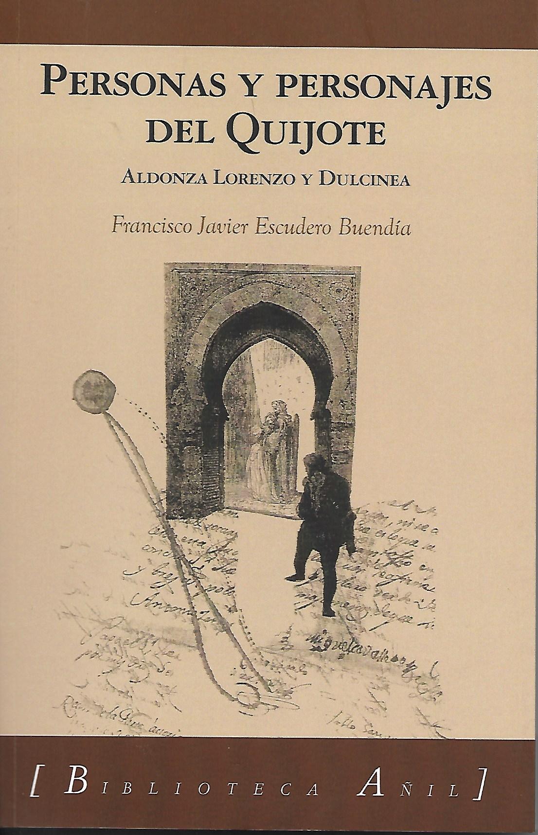 Aldonza Lorenzo y Dulcinea. Tercer libro trilogía Personas y personajes del Quijote (Edicines Almund 2021)