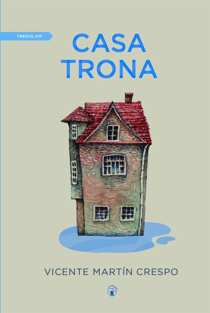 CASA TRONA (TREGOLAM-2018)