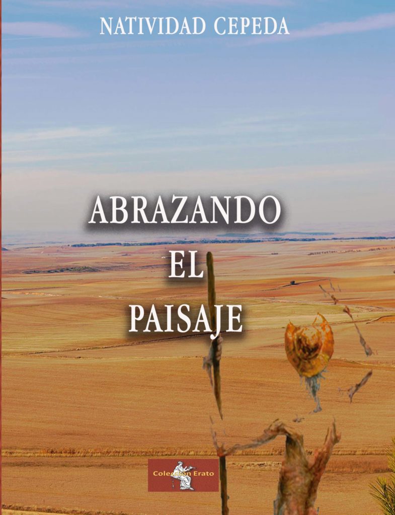 Abrazando el paisaje  (Ediciones Llanura 2020)