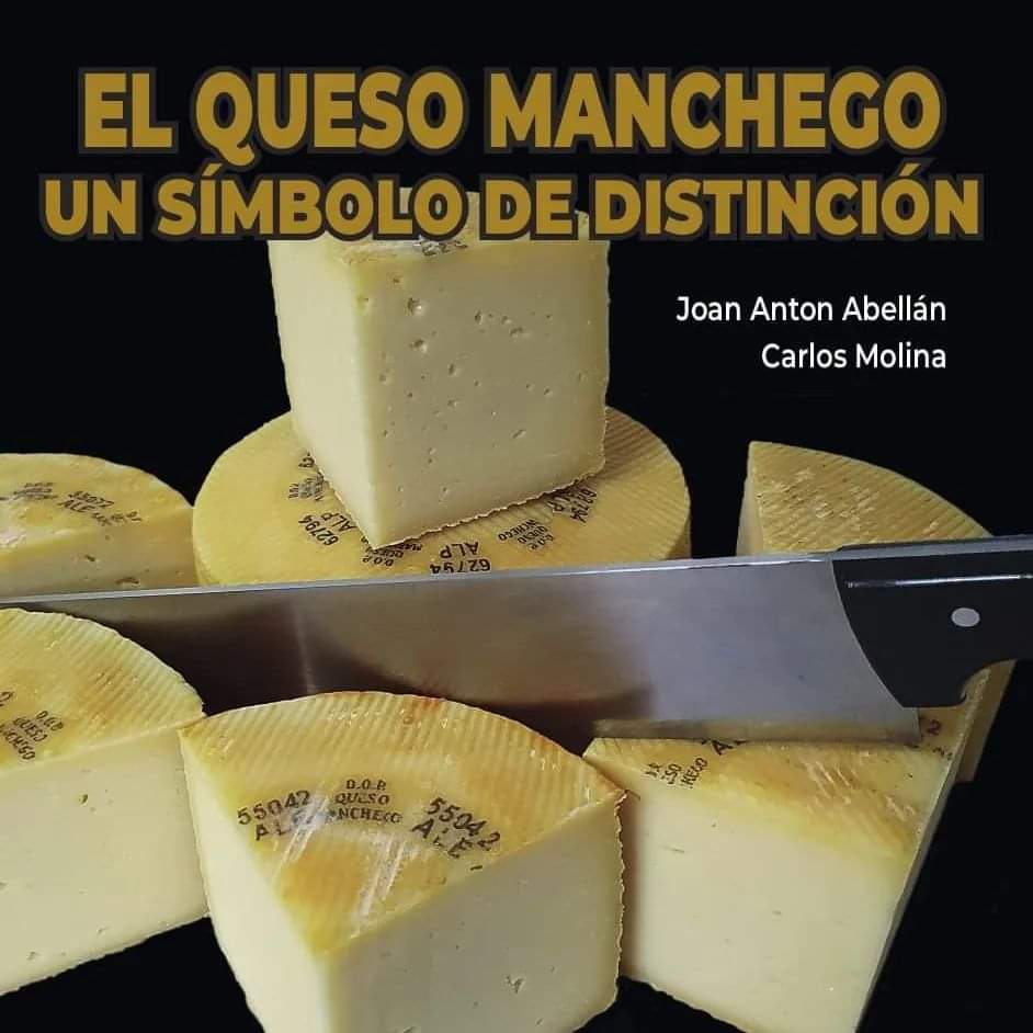 EL QUESO MANCHEGO. UN SÍMBOLO DE DISTINCIÓN