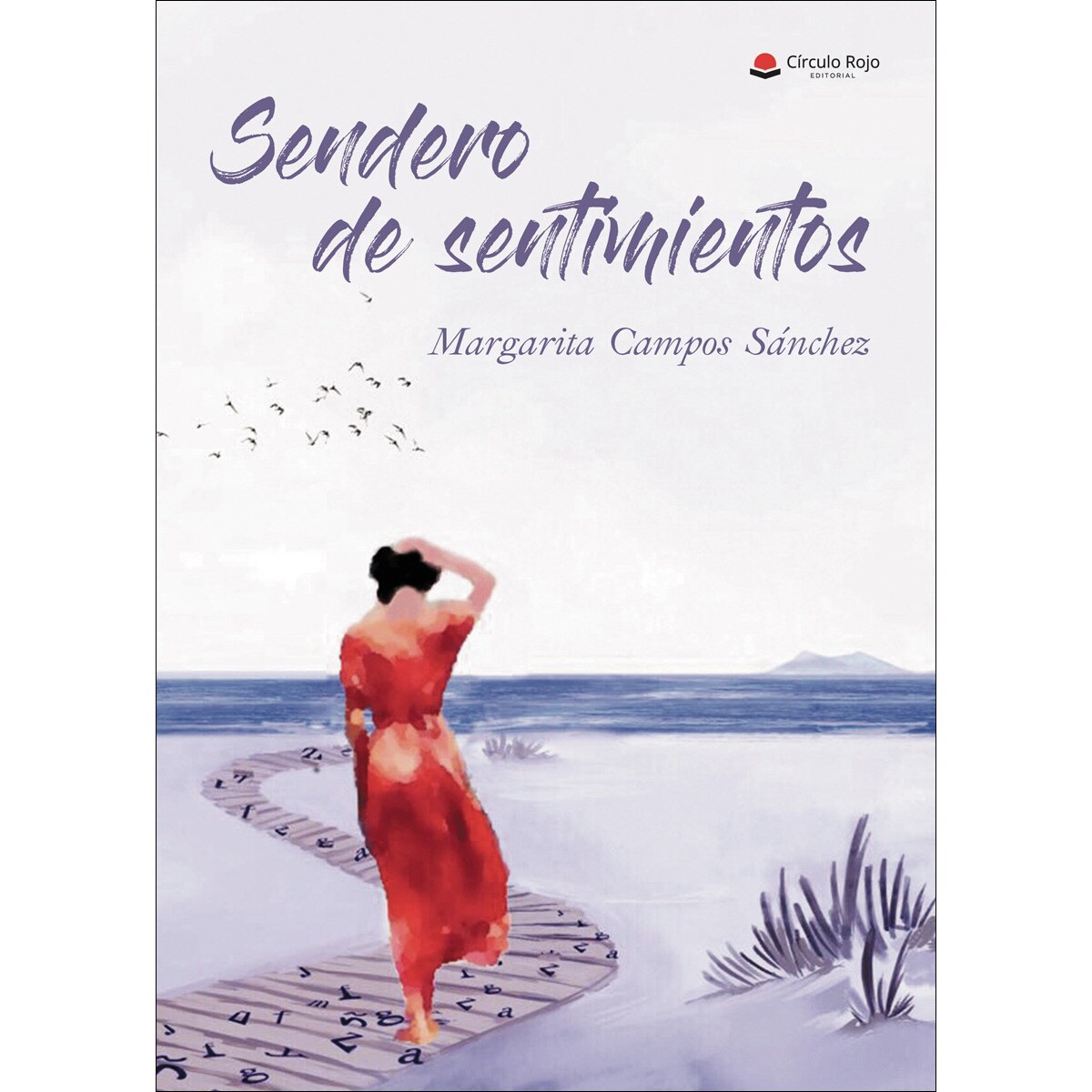 SENDEROS DE SENTIMIENTOS (Círculo Rojo 2019)