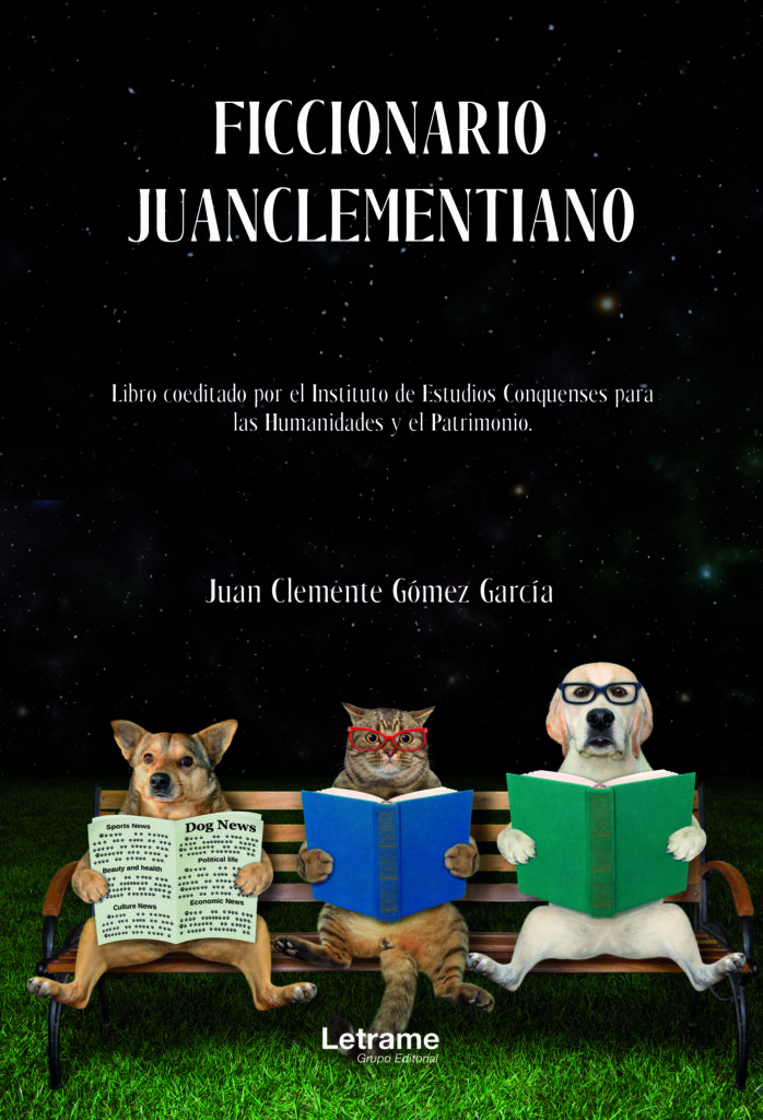 FICCIONARIO JUANCLEMENTIANO (Editorial Letrame)