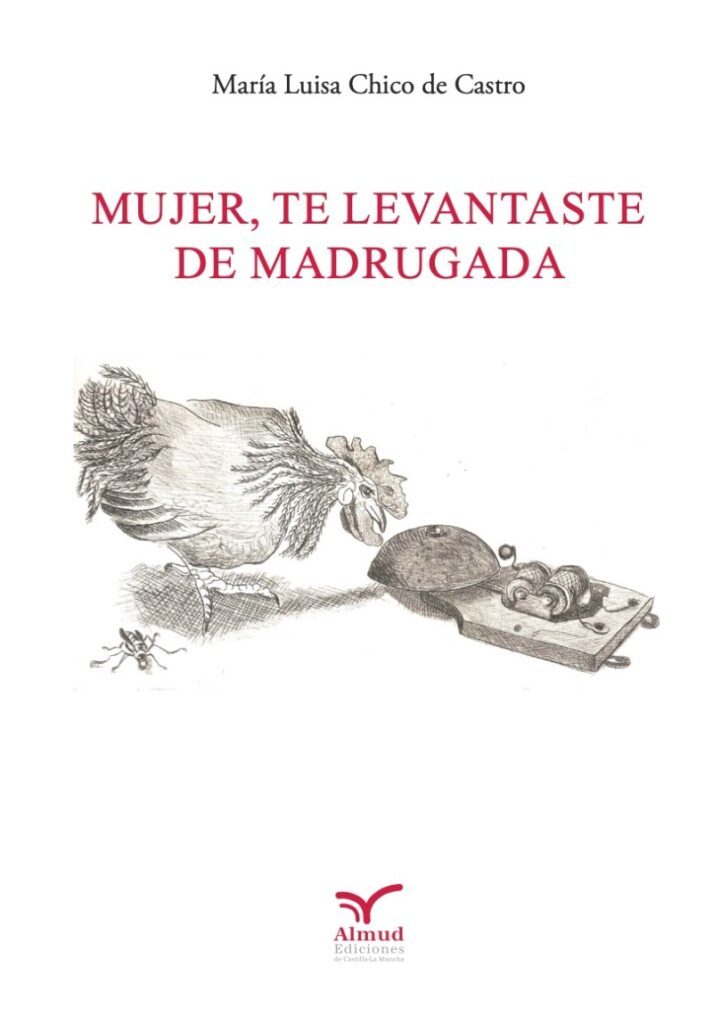 MUJER TE LEVANTASTE DE MADRUGADA (Almud Ediciones 2024)