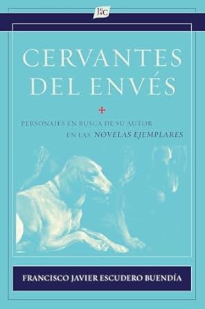 CERVANTES DEL ENVÉS  (2025)