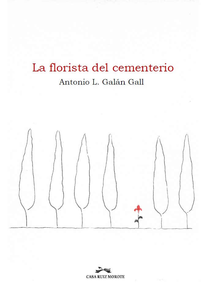 LA FLORISTA DEL CEMENTERIO  (Casa Ruiz Morote 2025)